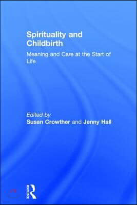 Spirituality and Childbirth