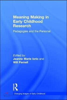 Meaning Making in Early Childhood Research