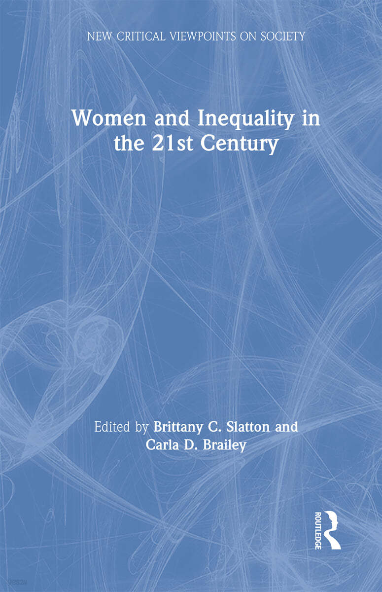 Women and Inequality in the 21st Century