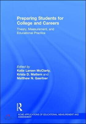 Preparing Students for College and Careers