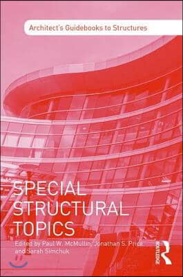 Special Structural Topics