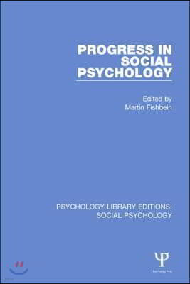 Progress in Social Psychology