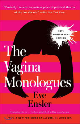 The Vagina Monologues: 20th Anniversary Edition