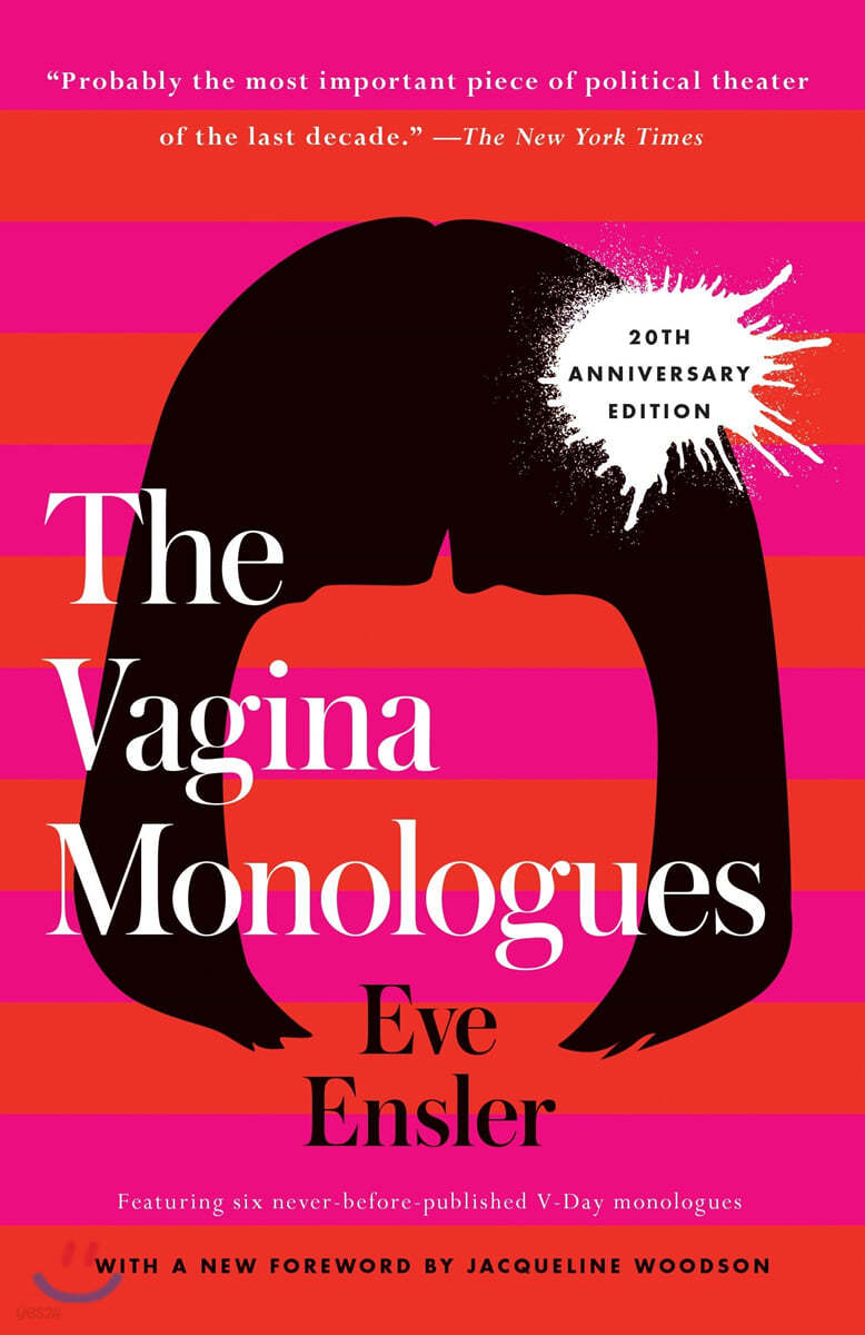 The Vagina Monologues (20th Anniversary Edition)