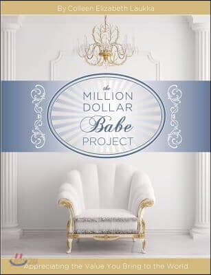The Million Dollar Babe Project
