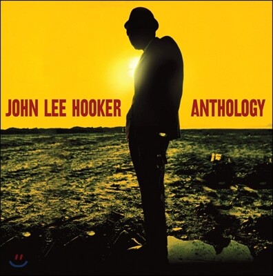 John Lee Hooker — Anthology 존 리 후커 베스트 컬렉션 앨범 커버