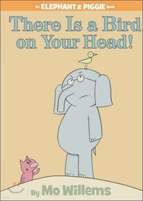 There Is a Bird on Your Head 표지