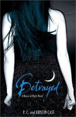 House of Night #2 : Betrayed