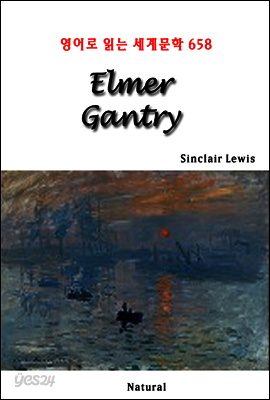 Elmer Gantry - 영어로 읽는 세계문학 658