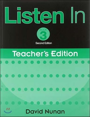 Listen in 3 : Teacher's Edition