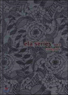 ELA SERIES VOL 1