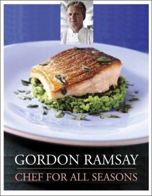 Gordon Ramsay Chef for All Seasons