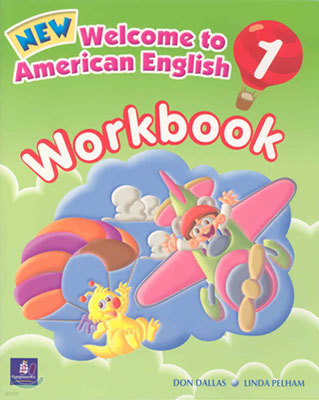 New Welcome to American English 1 : Workbook