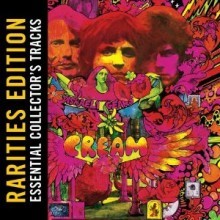 Cream - Disraeli Gears (Rarities Edition)