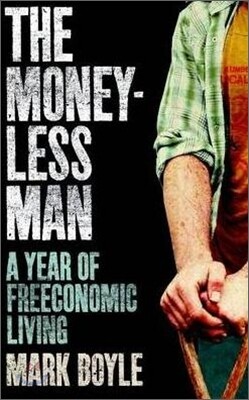 The Moneyless Man