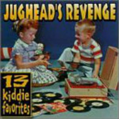 Jughead's Revenge - 13 Kiddie Favorites (CD)