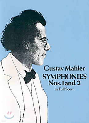 Symphonies Nos. 1 and 2 in Full Score