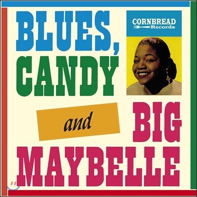 Big Maybelle — Blues, Candy And Big Maybelle 앨범 커버