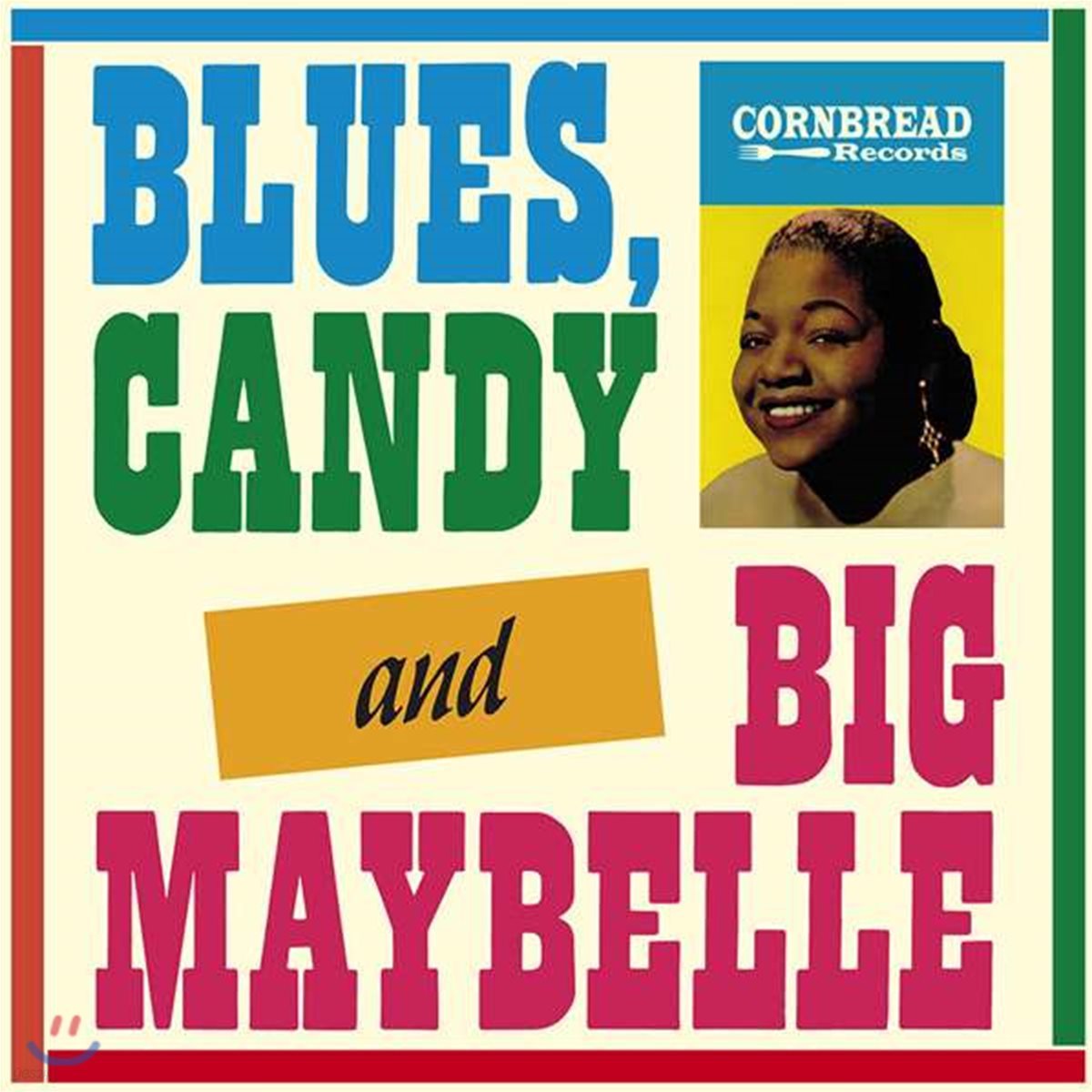 Big Maybelle (빅 메이벨) - Blues, Candy And Big Maybelle [LP]