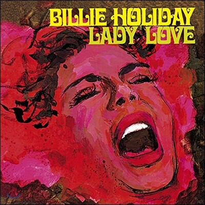 Red Norvo,Sonny Clark,Jimmy Raney,Red Mitchell,Buddy De Franco,Elaine Leighton,Beryl Booker,Carl Drinkard — Billie Holiday (빌리 홀리데이) - Lady Love 앨범 커버