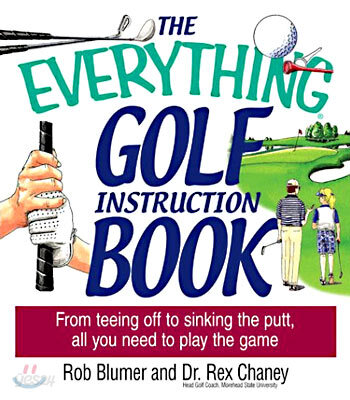 The Everything Golf Instruction Book
