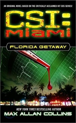 CSI Miami::Florida Getaway