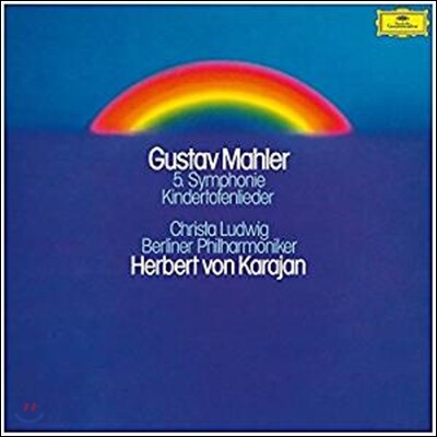 Berliner Philharmoniker,Christa Ludwig,Herbert von Karajan,Gustav Mahler — Herbert von Karajan 말러: 교향곡 5번, 죽은 아이를 그리는 노래 (Mahler: Symphony No.5) 앨범 커버