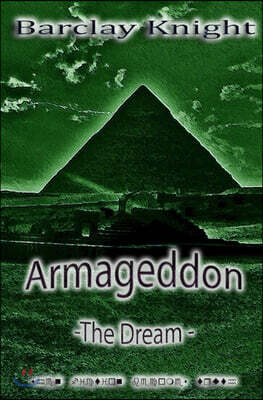 Armageddon: The Dream