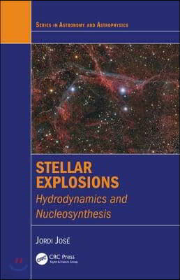 Stellar Explosions: Hydrodynamics and Nucleosynthesis