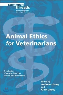 Animal Ethics for Veterinarians
