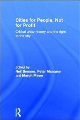 Cities for People, Not for Profit