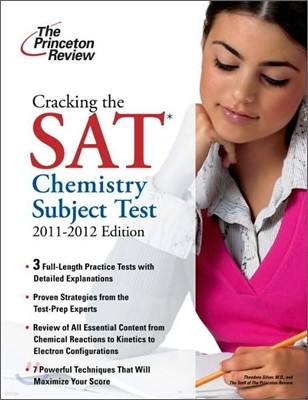 Cracking the SAT Chemistry Subject Test, 2011-2012 Edition