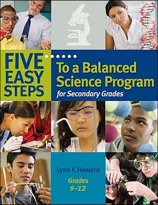 Five Easy Steps to a Balanced Science Program for Secondary Grades