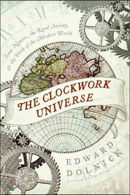 The Clockwork Universe