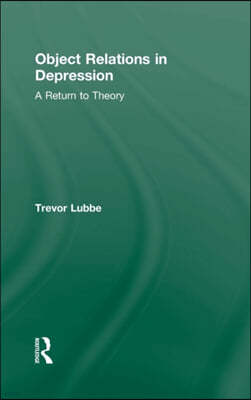 Object Relations in Depression