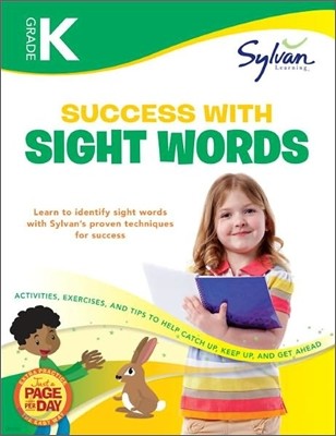 Sylvan Success With Sight Words : Grade K