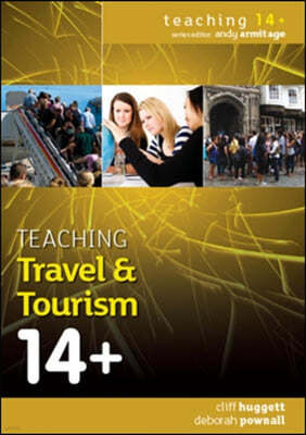 Teaching Travel and Tourism 14+