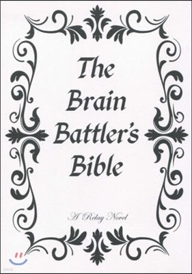 The Brain Battlers Bible