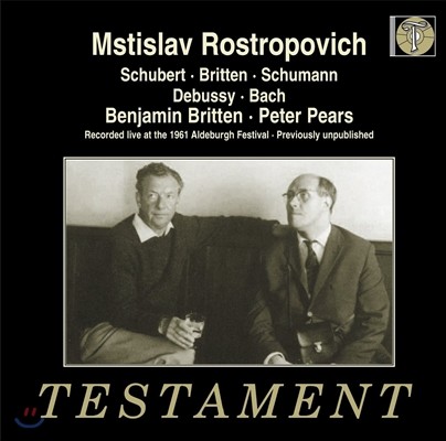 Mstislav Rostropovich Ʈ: Ƹ ҳŸ / : ټ  οǳ ǰ / 긮ư / ߽: ÿ ҳŸ (Schubert / Britten / Schumann / Debussy: Cello Sonata) ǽƼ νƮġ