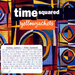 Yellow Jackets - Time Squared