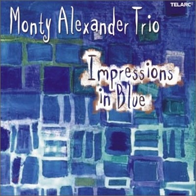 Monty Alexander Trio (Ƽ ˷ Ʈ) - Impressions In Blue