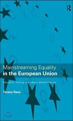 Mainstreaming Equality in the European Union