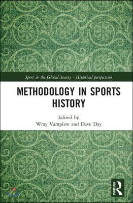 Methodology in Sports History