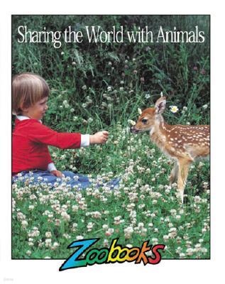 Sharing the World with Animals