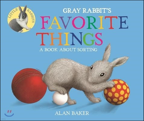 Gray Rabbit's Favorite Things