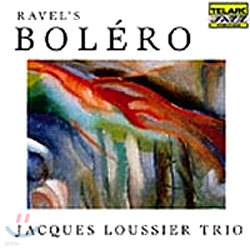 Jacques Loussier Trio :  (Ravel: Bolero)