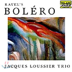 Jacques Loussier Trio 라벨: 볼레로 (Ravel: Bolero)