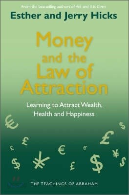 Money and the Law of Attraction