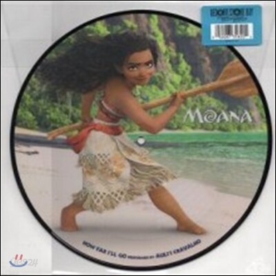 모아나 영화음악 (Moana OST - How Far I'll Go by Auli'i Cravalho) [픽쳐 디스크 LP]
