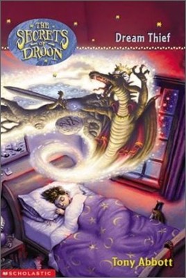 The Secrets of Droon 17 : Dream Thief